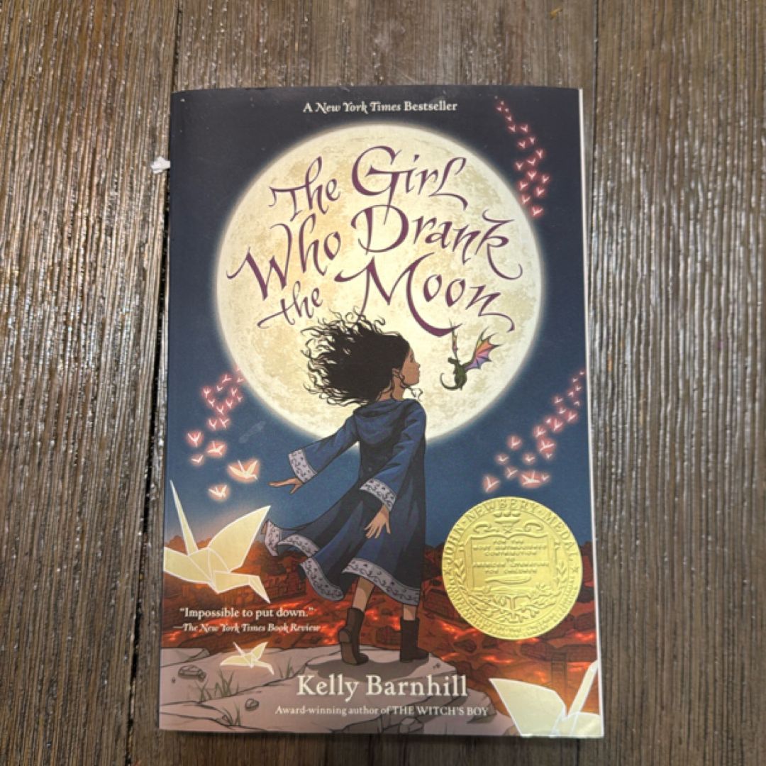 The Girl Who Drank the Moon (Winner of the 2017 Newbery Medal)