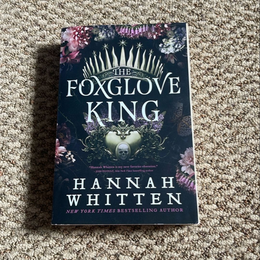 The Foxglove King
