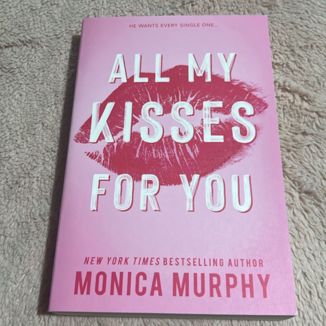 All My Kisses for You