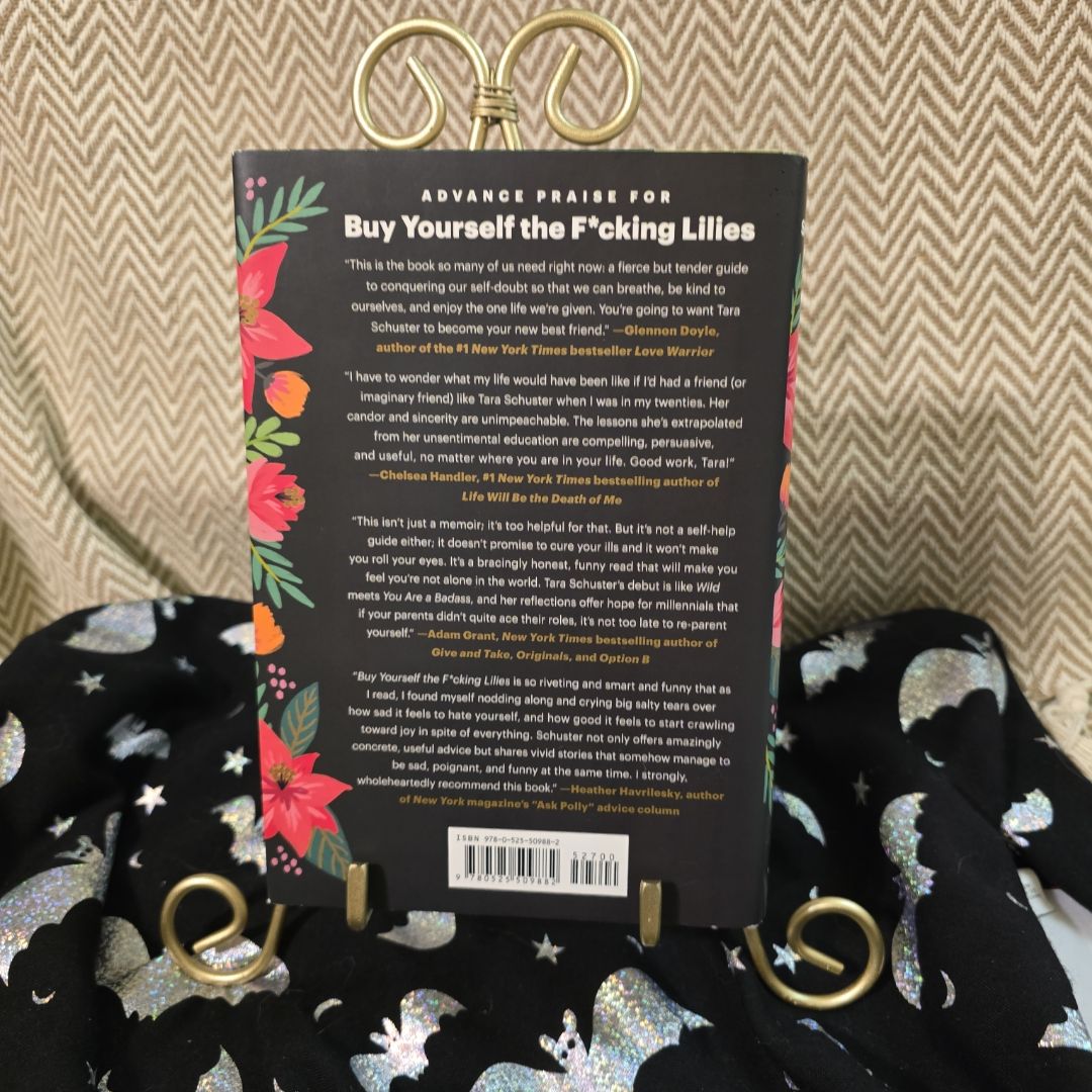 Buy Yourself the F*cking Lilies