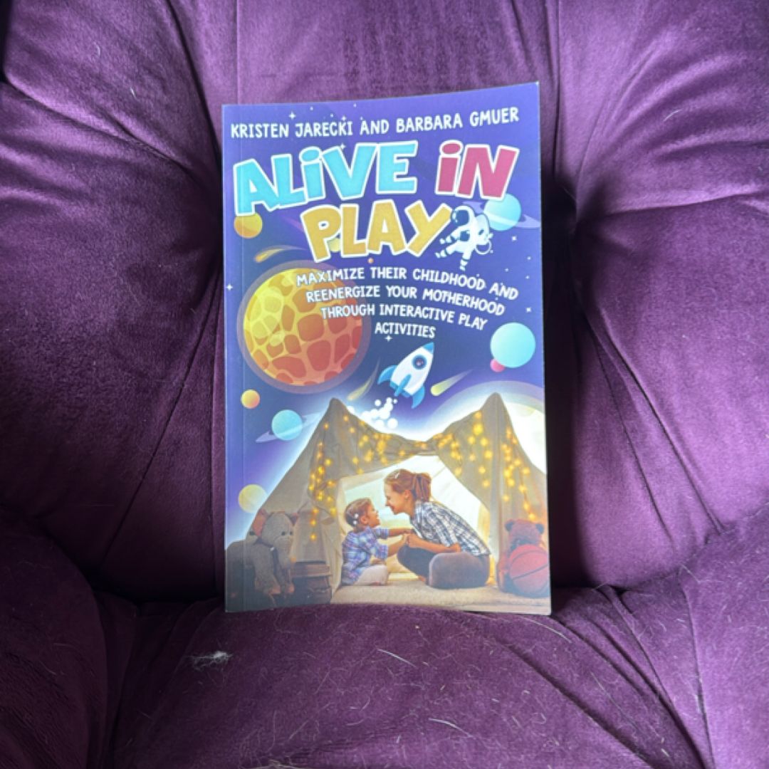 Alive in Play