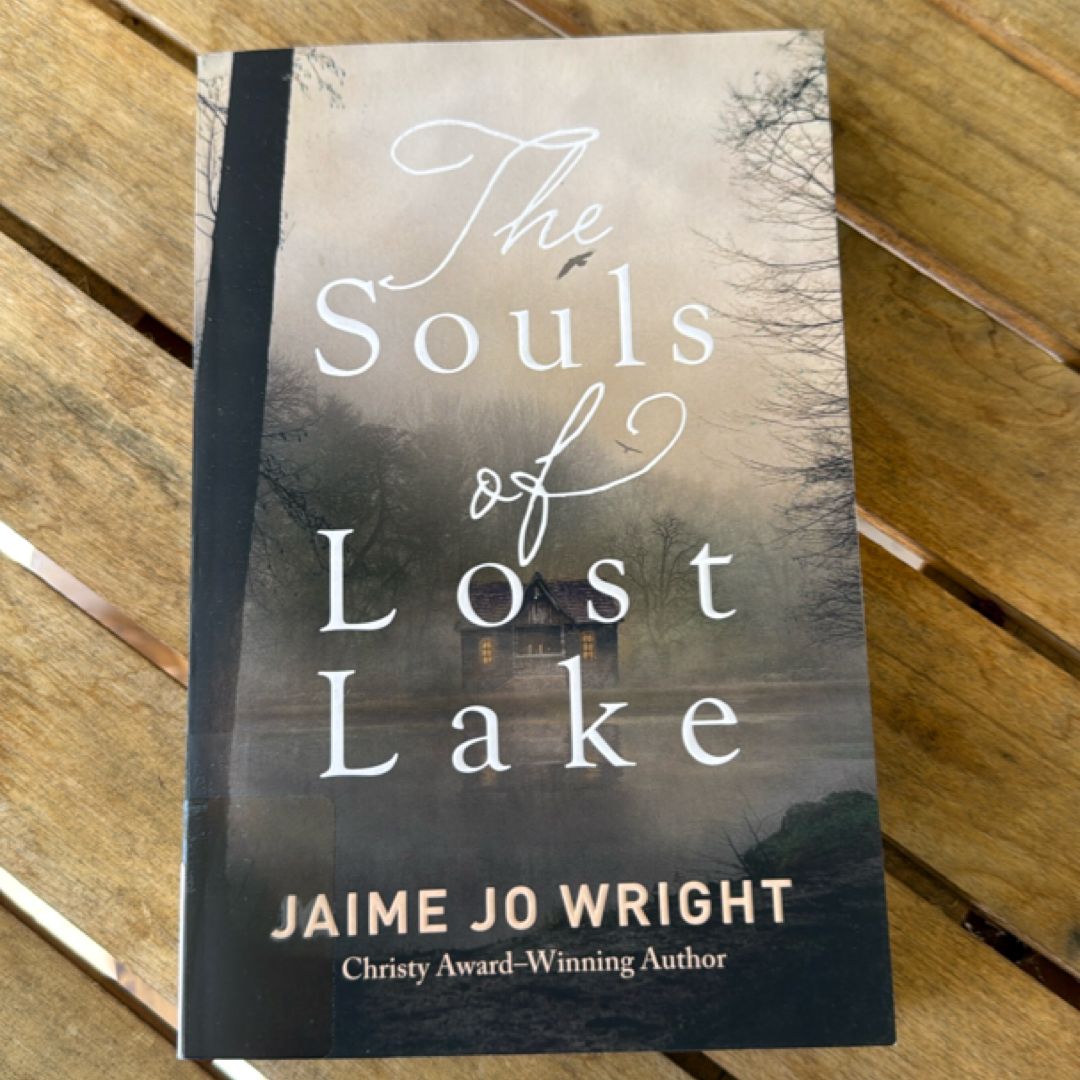 The Souls of Lost Lake