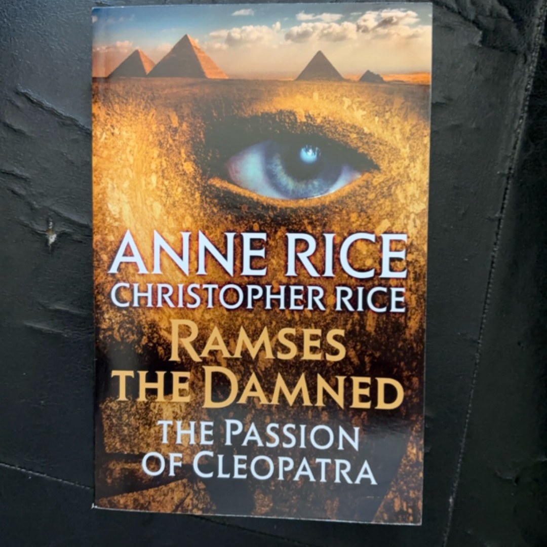 Ramses the Damned: the Passion of Cleopatra