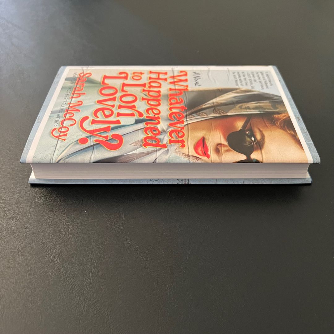 Whatever Happened to Lori Lovely? by Sarah McCoy
