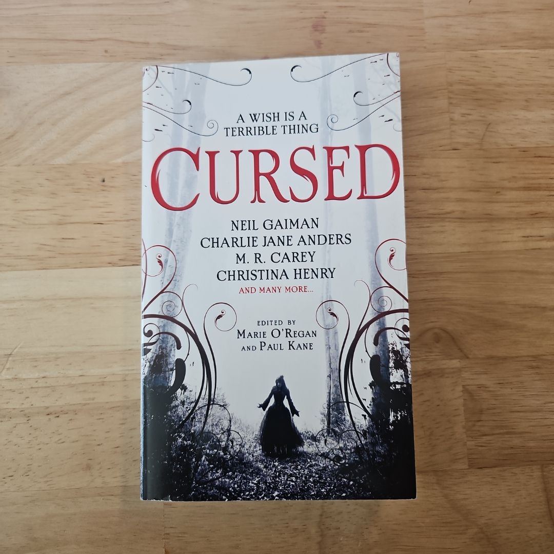 Cursed: an Anthology