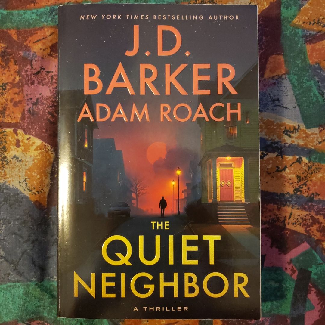 The Quiet Neighbor