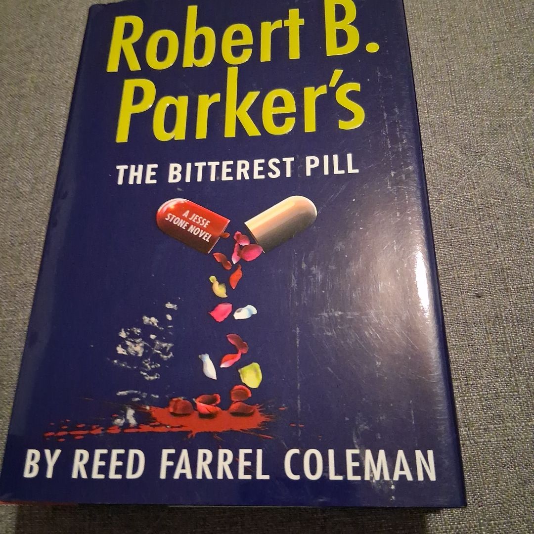 Robert B. Parker's the Bitterest Pill
