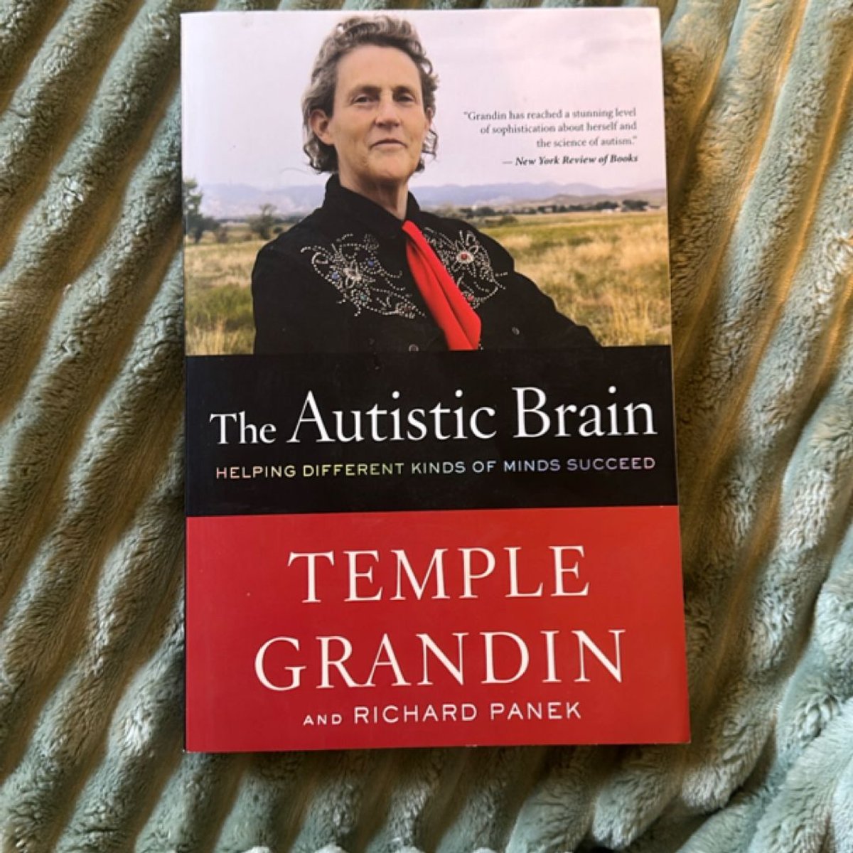 The Autistic Brain by Temple Grandin, Richard Panek