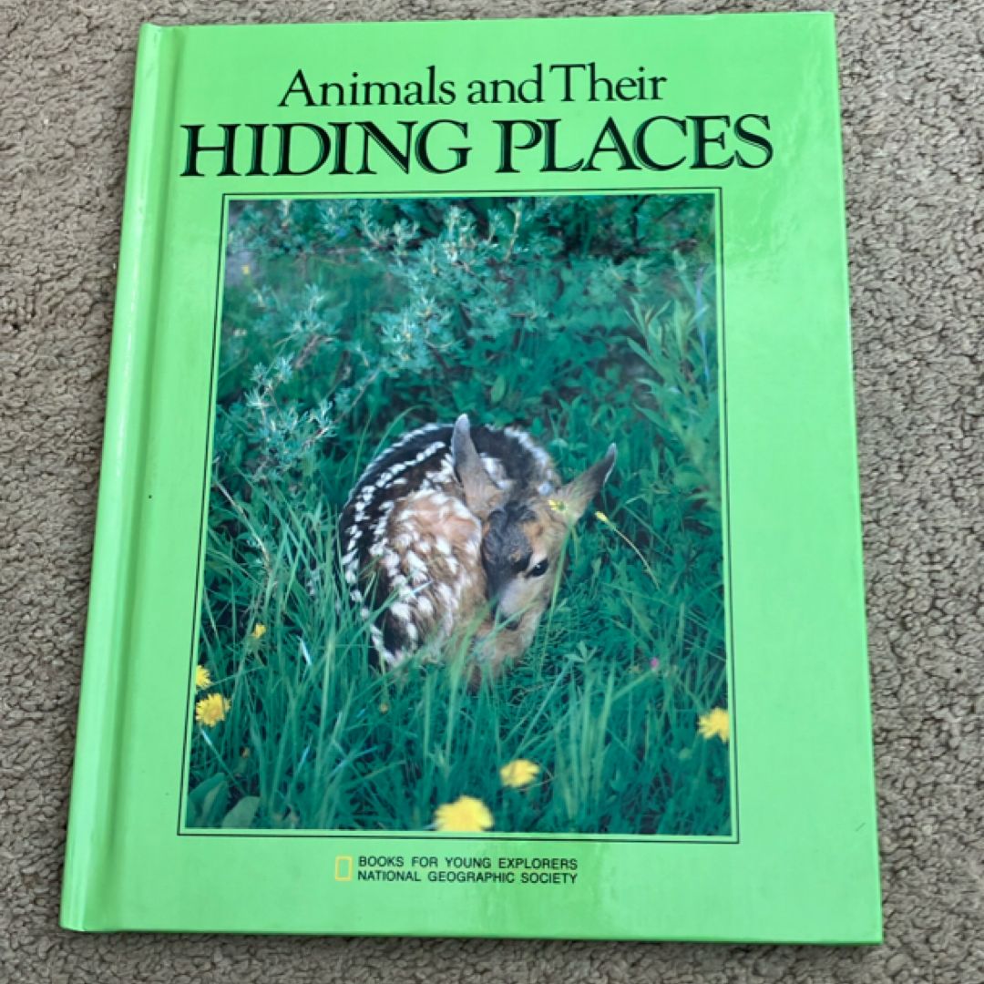 Animals and Their Hiding Places