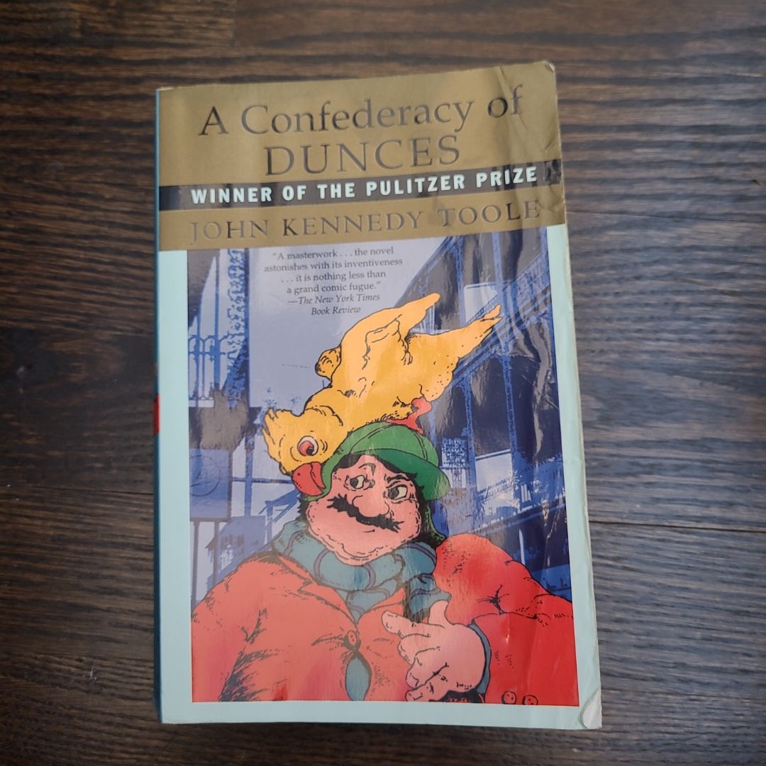 A Confederacy of Dunces