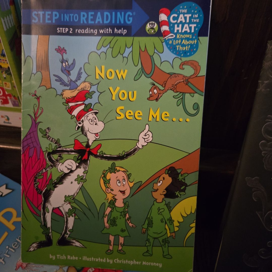 Now You See Me... (Dr. Seuss/Cat in the Hat)