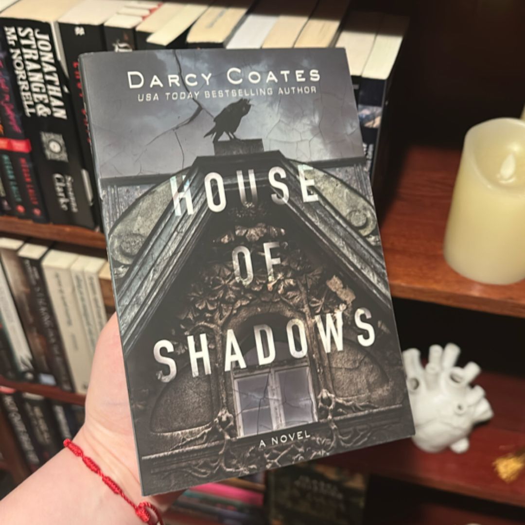 House of Shadows