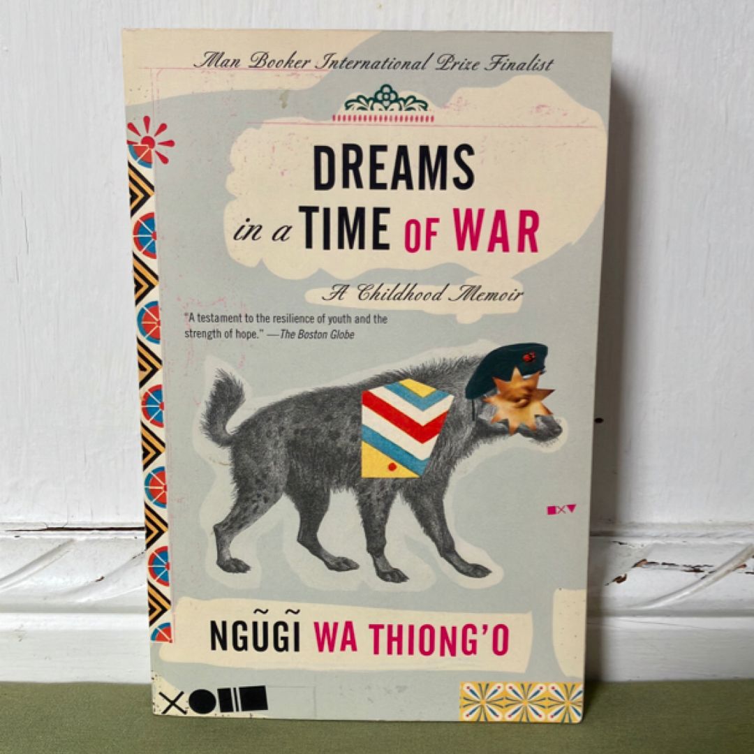 Dreams in a Time of War