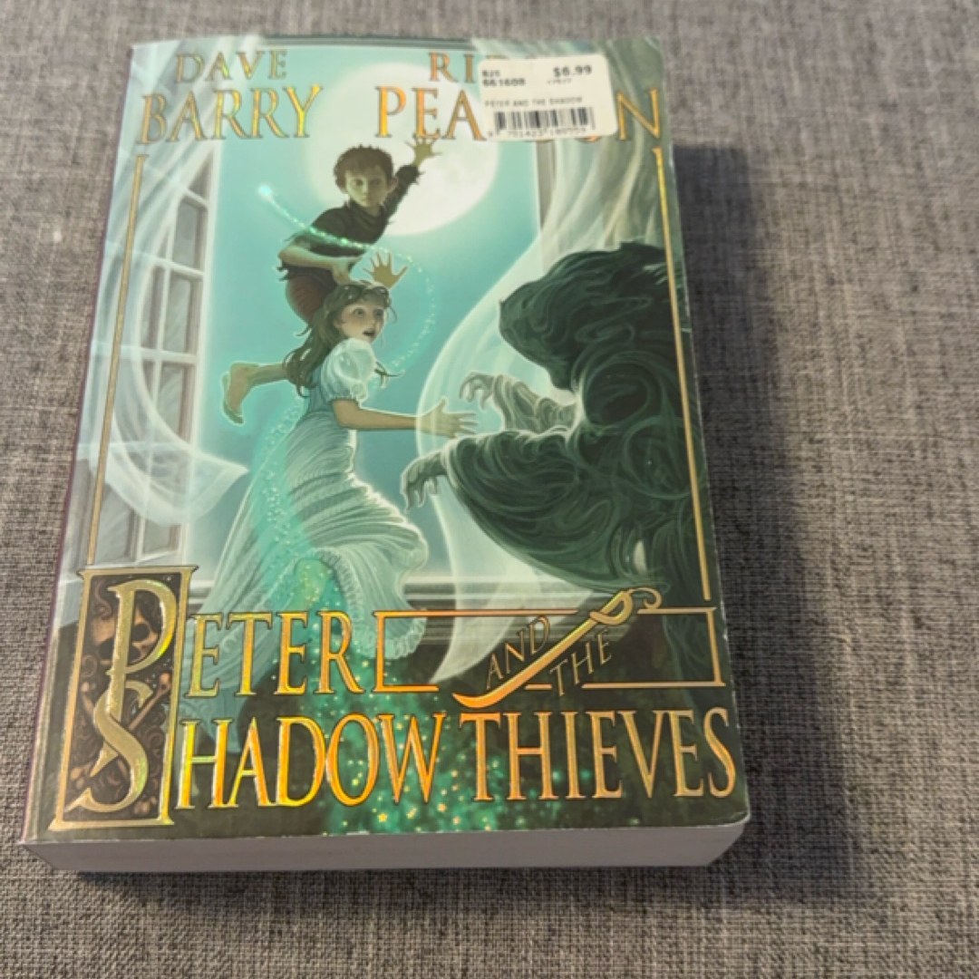 Peter and the Shadow Thieves (Peter and the Starcatchers)