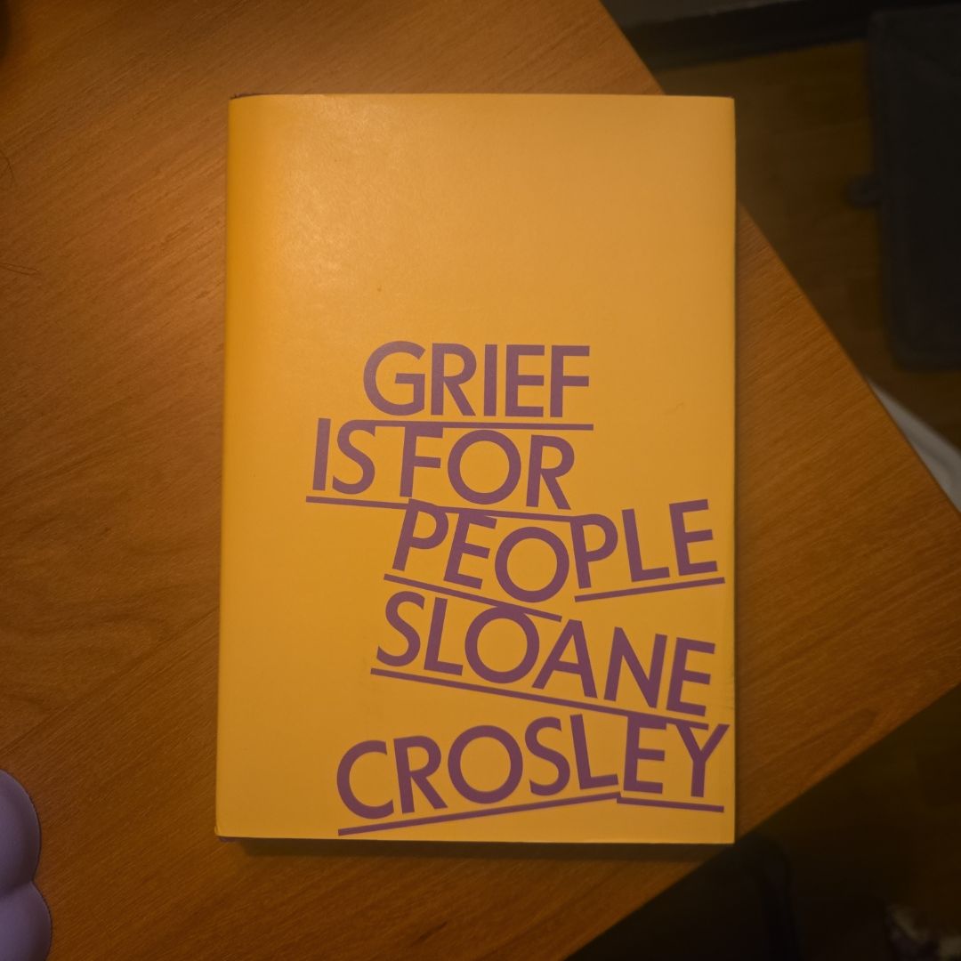 Grief Is for People