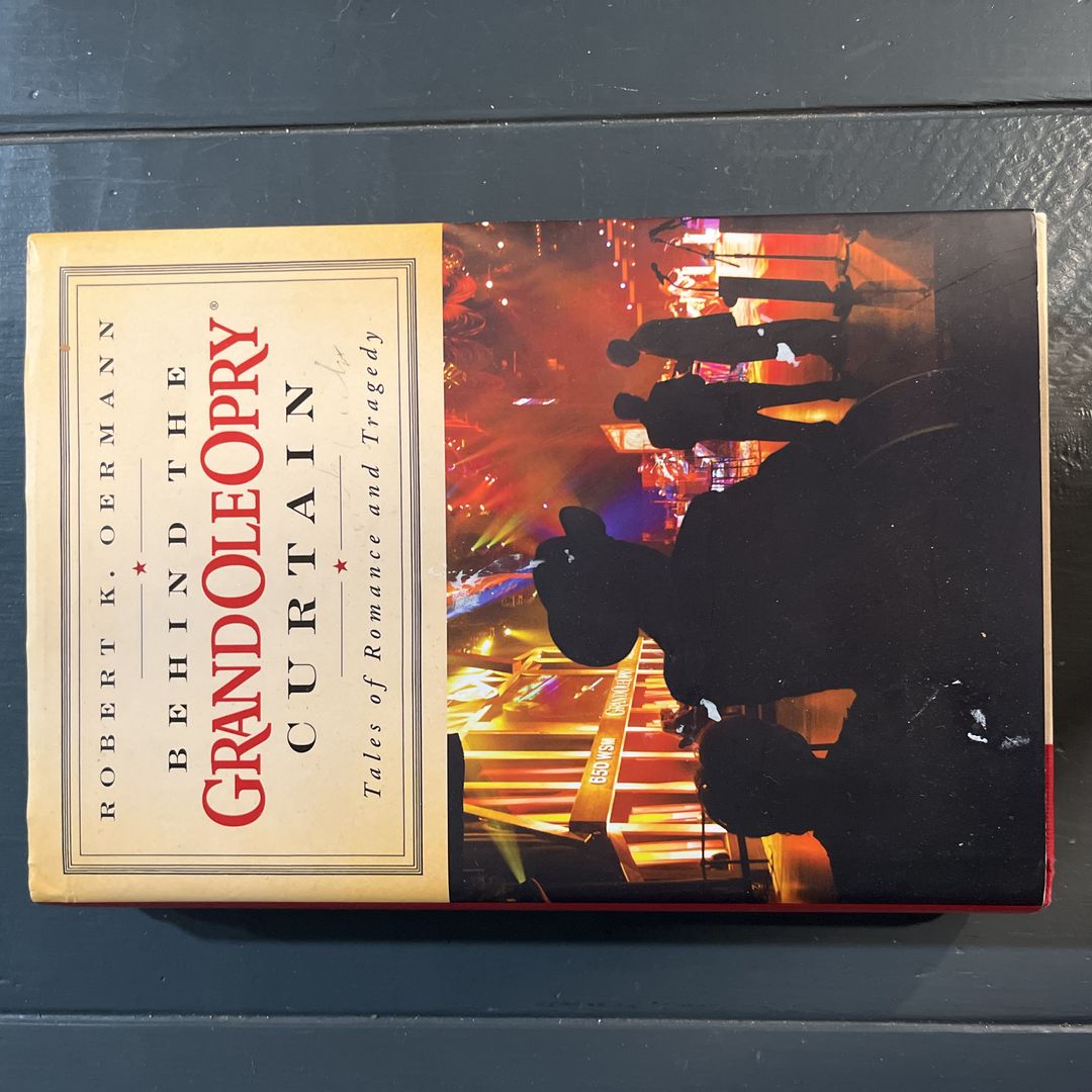 Behind the Grand Ole Opry Curtain