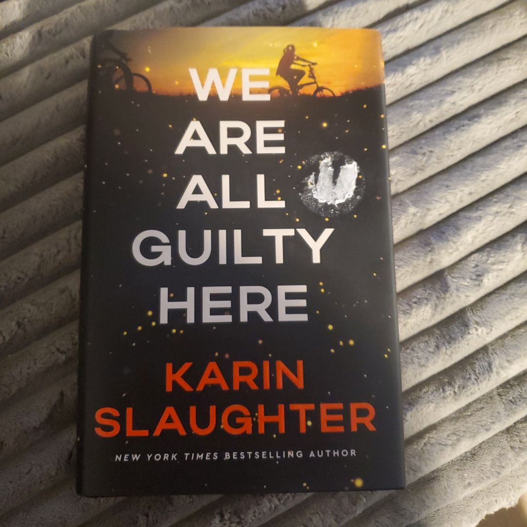 We are All Guilty Here A Novel