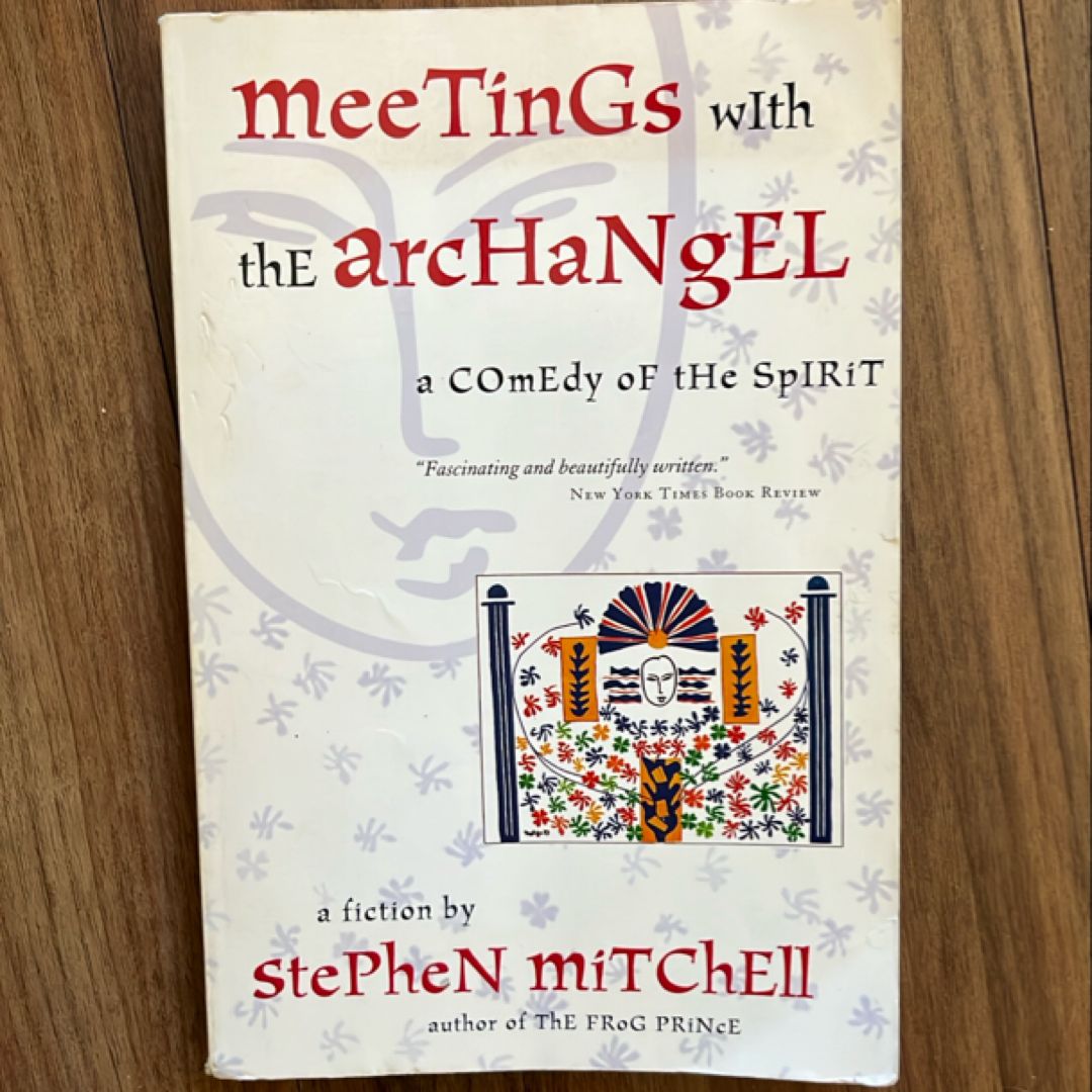 Meetings with the Archangel