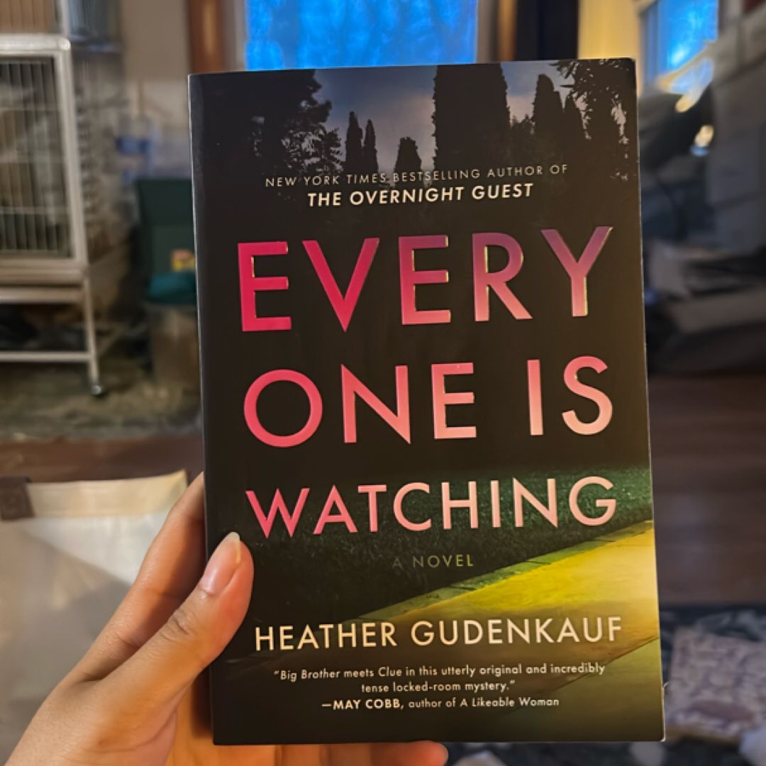Everyone Is Watching