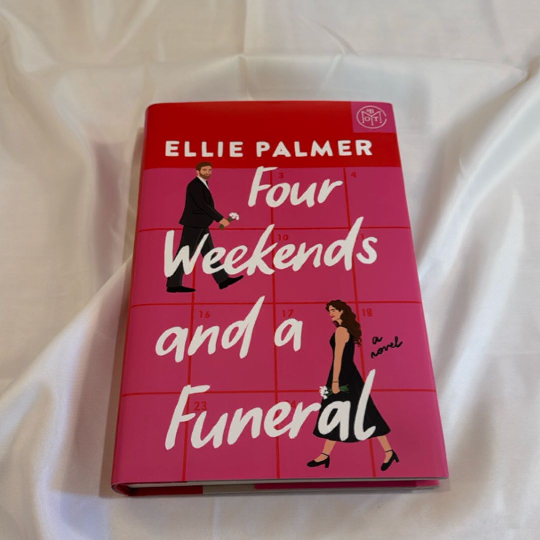 Four Weekends and a Funeral