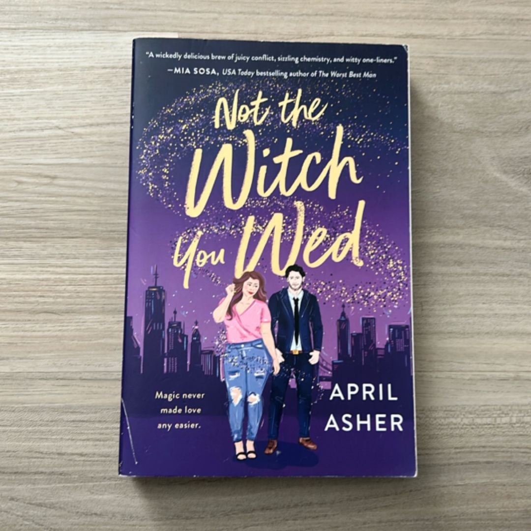 Not the Witch You Wed