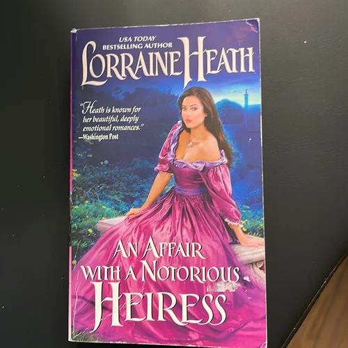 An Affair with a Notorious Heiress