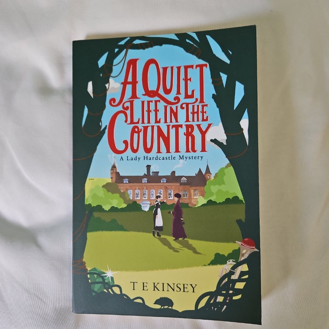 A Quiet Life in the Country