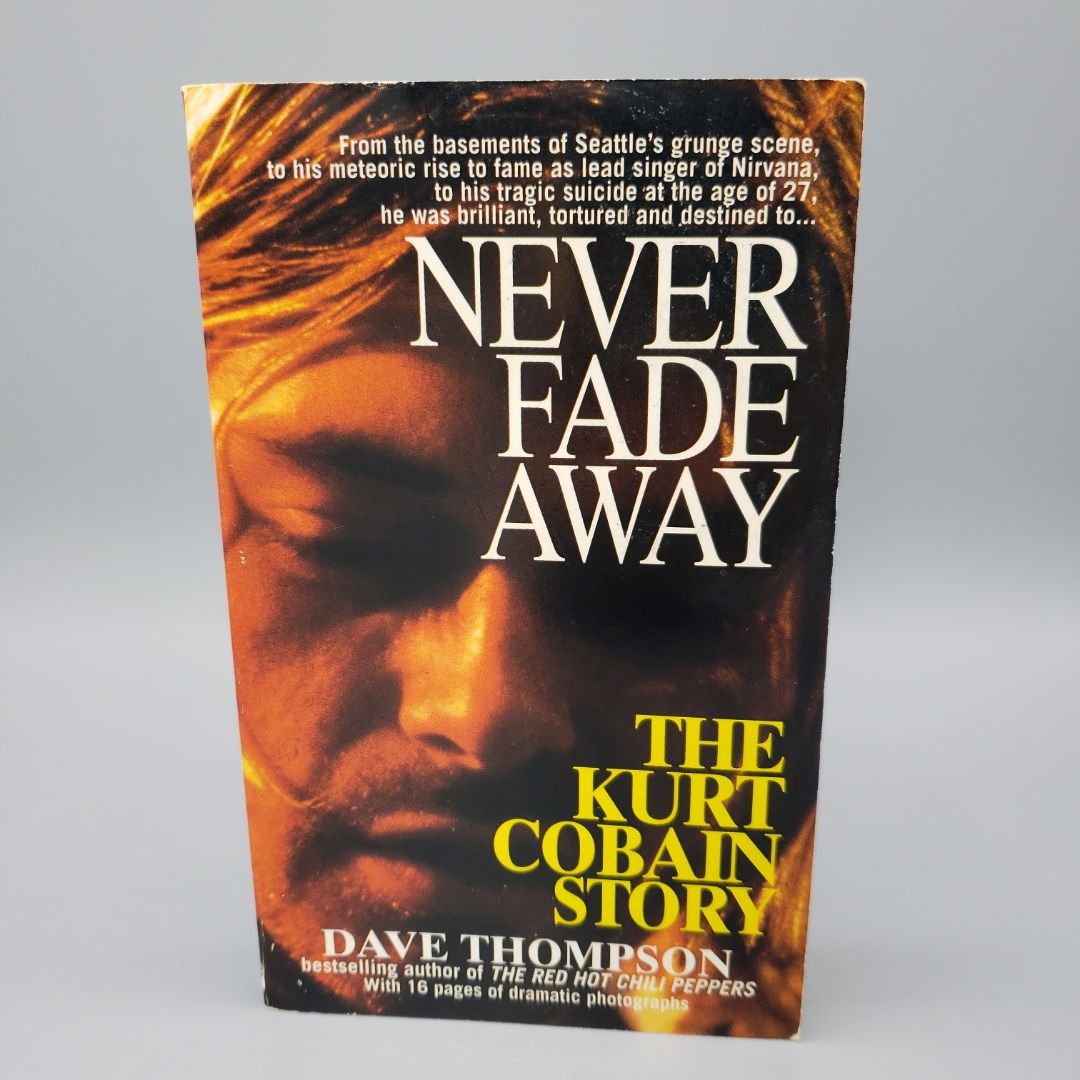 Never Fade Away