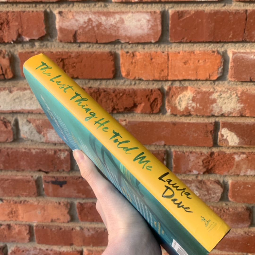 The Last Thing He Told Me