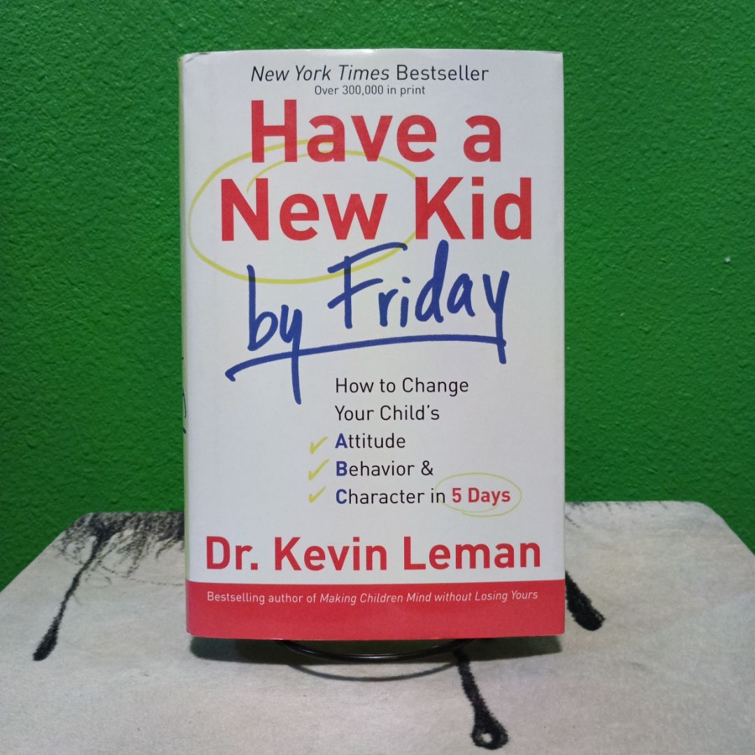 Have a New Kid by Friday