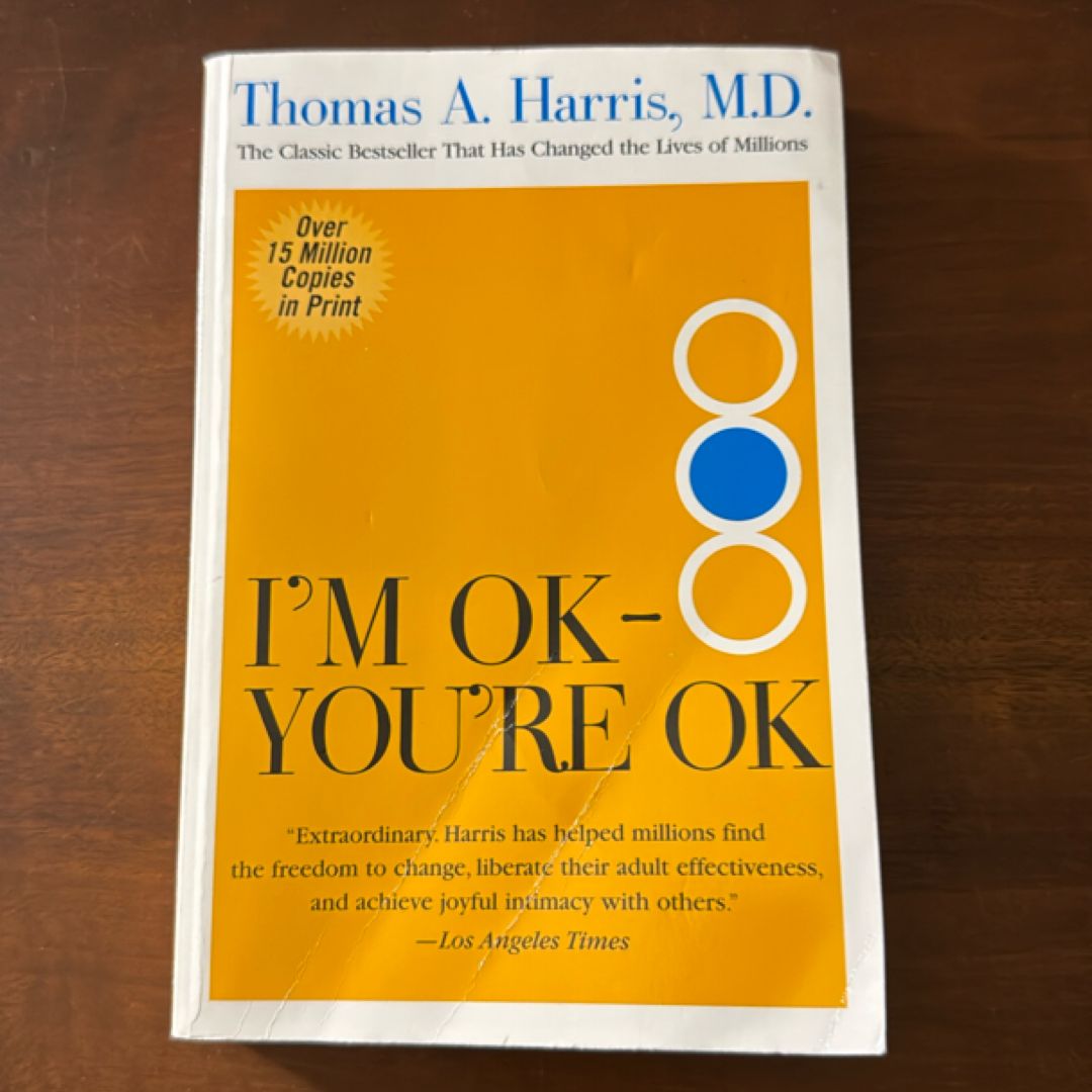 I'm OK--You're OK