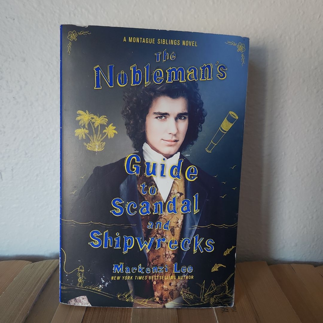 The Nobleman's Guide to Scandal and Shipwrecks