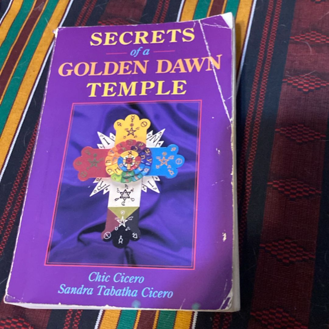 Secrets of a Golden Dawn Temple
