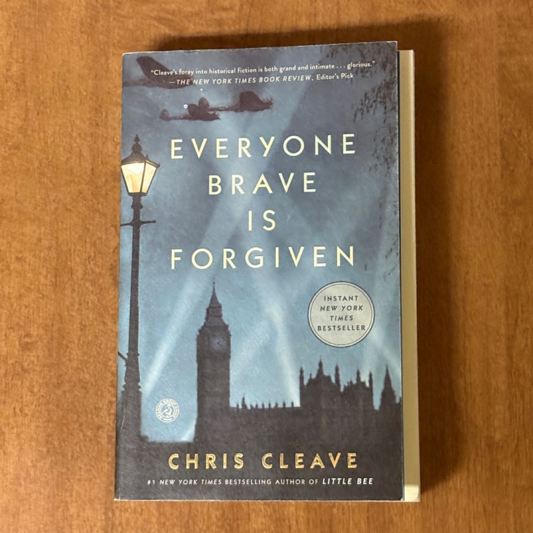 Everyone Brave Is Forgiven