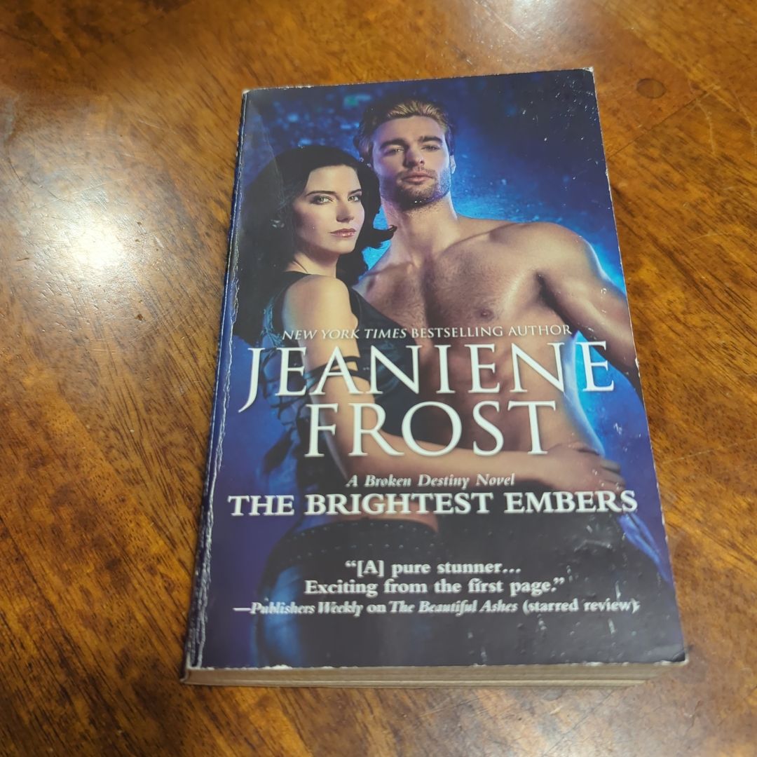 The Brightest Embers