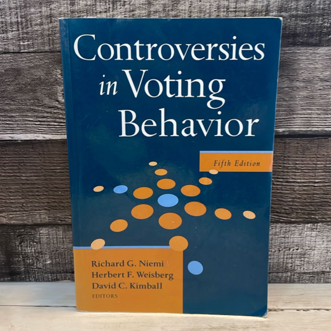 Controversies in Voting Behavior