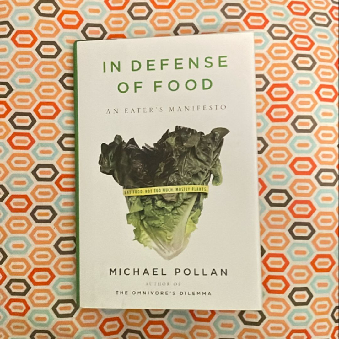 In Defense of Food