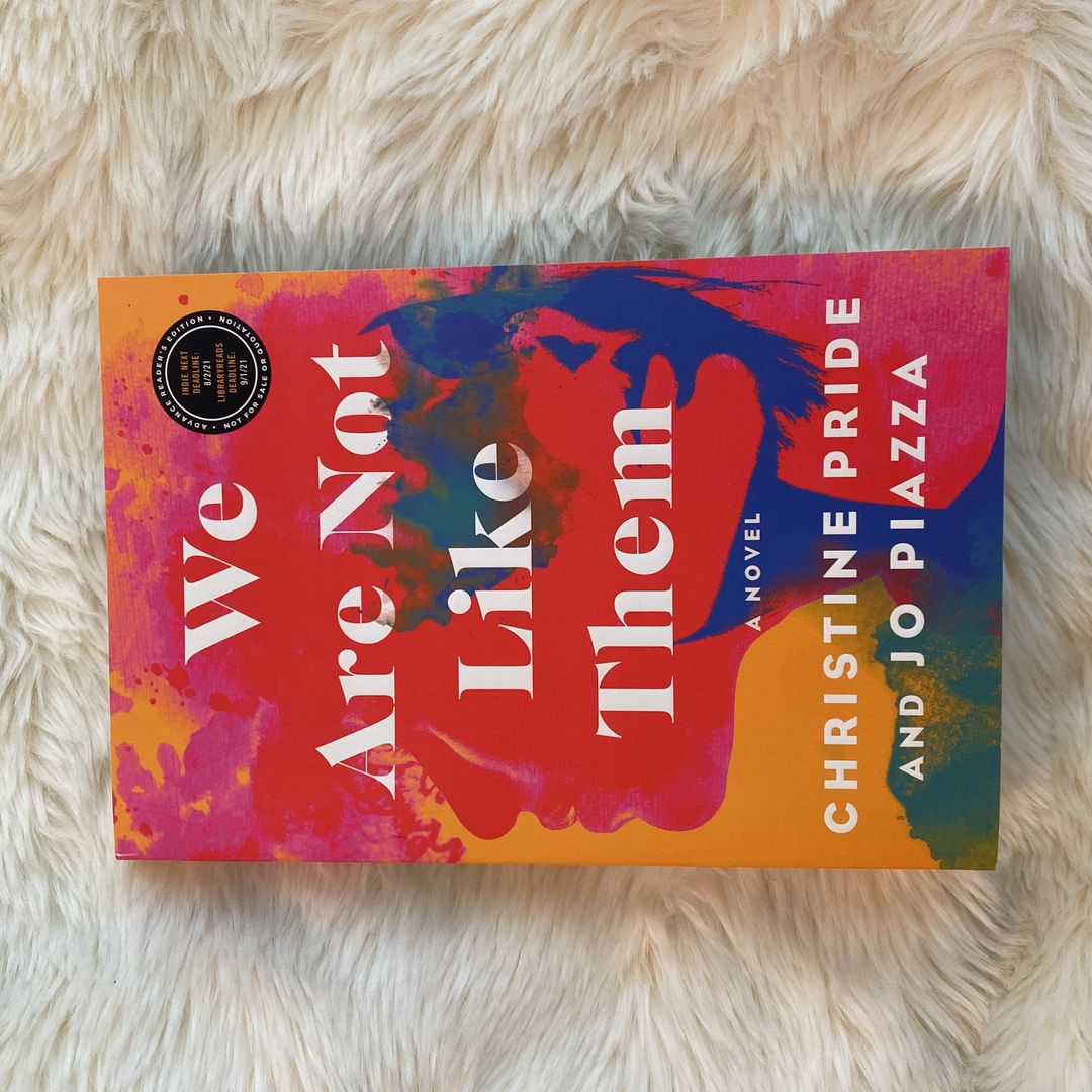 We Are Not Like Them ARC