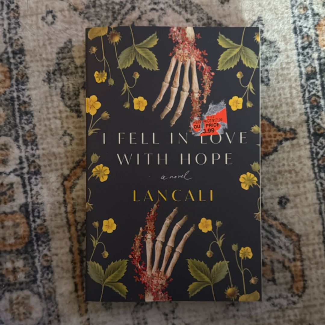 I Fell in Love with Hope