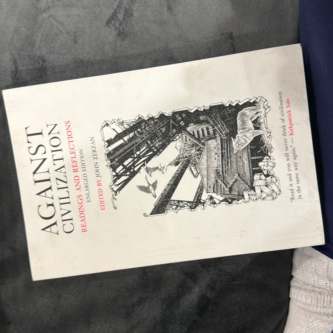 Against Civilization