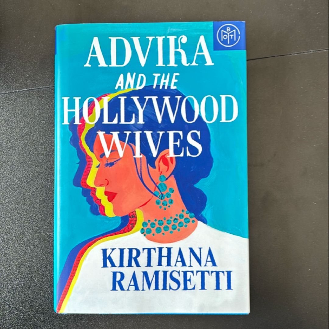 Advika and the Hollywood Wives