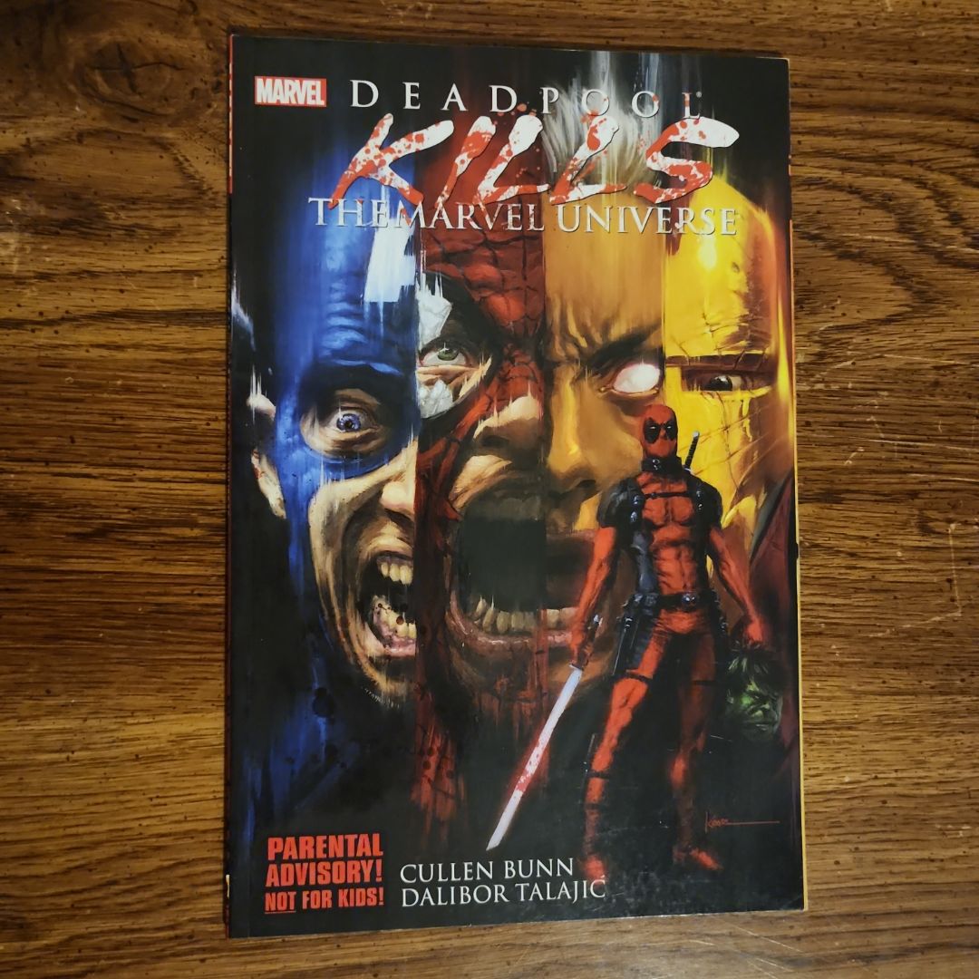 Deadpool Kills the Marvel Universe