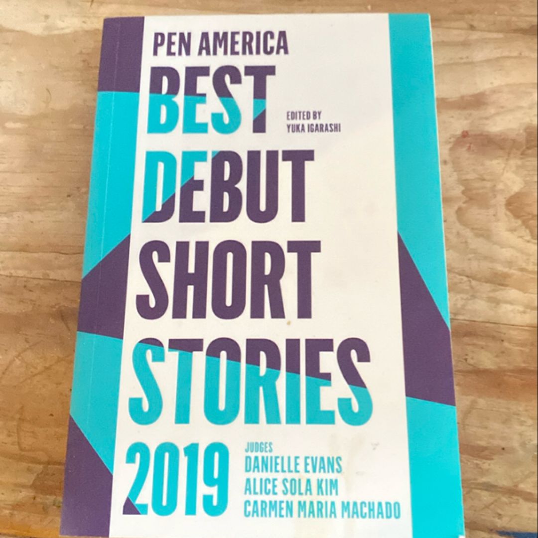 PEN America Best Debut Short Stories 2019