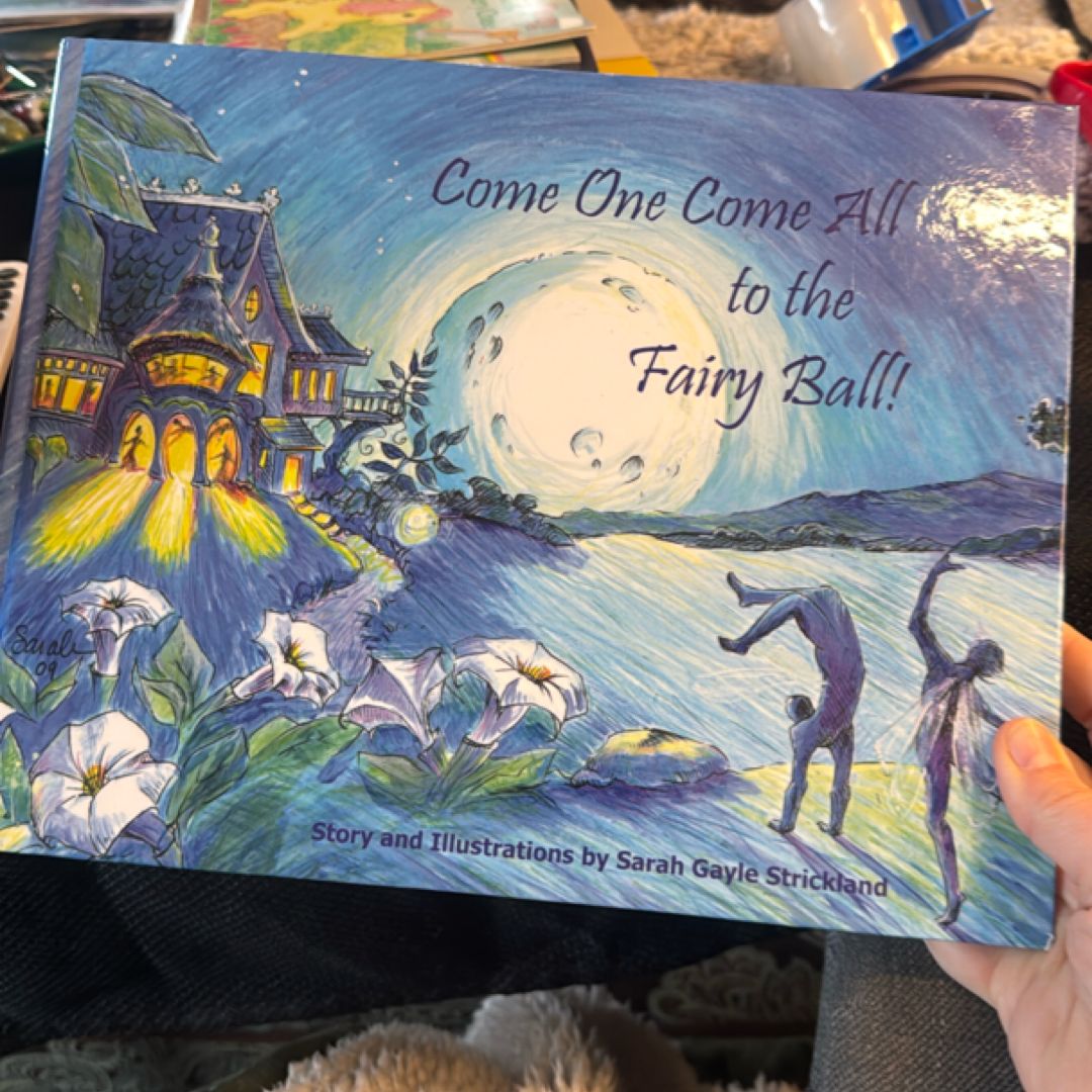 Come One Come All to the Fairy Ball!