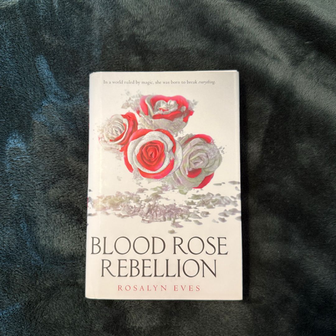 Blood Rose Rebellion