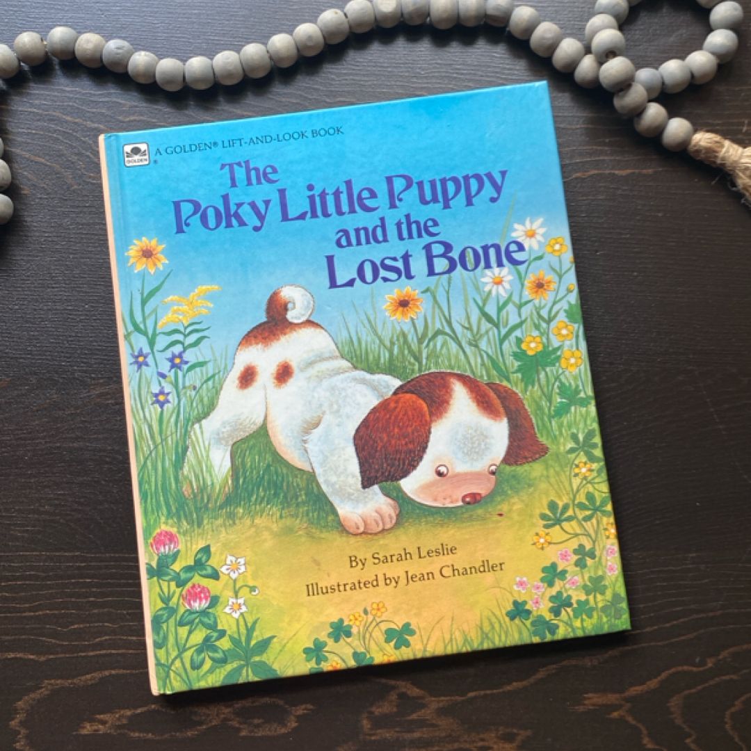 The Poky Little Puppy and the Lost Bone 