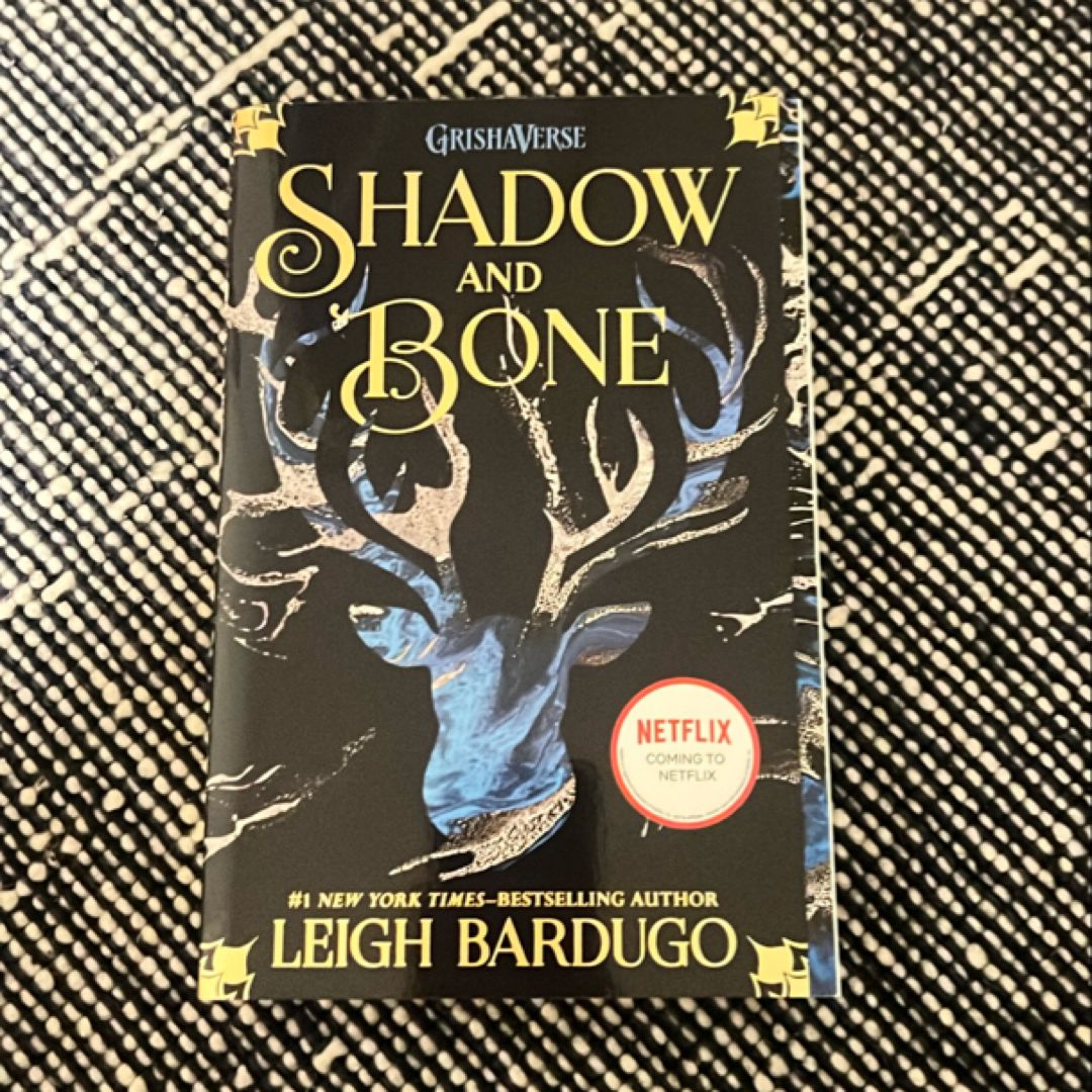 Shadow and Bone