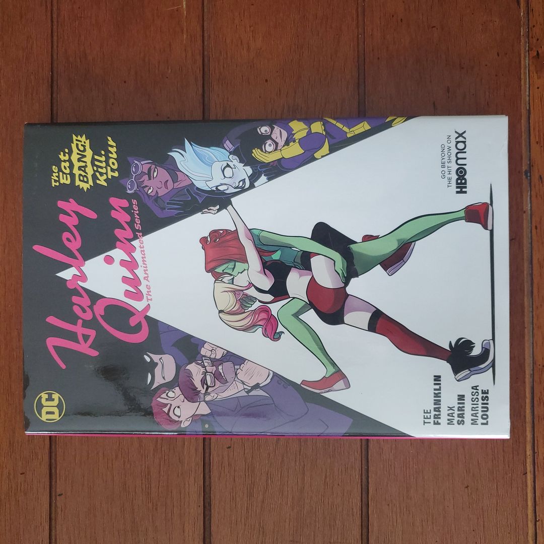Harley Quinn: the Animated Series Vol. 1: the Eat. Bang! Kill Tour