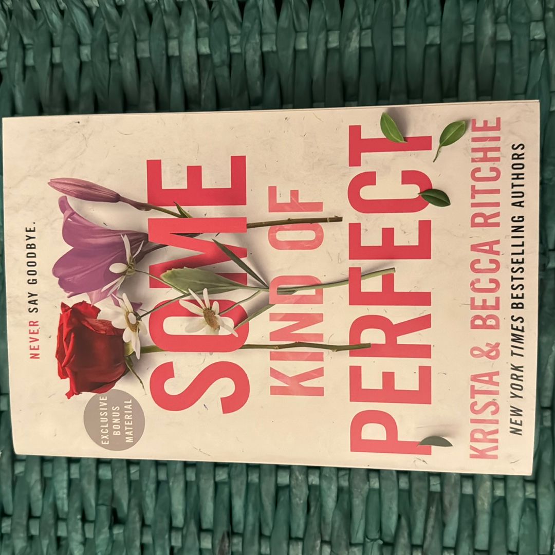 Some Kind of Perfect