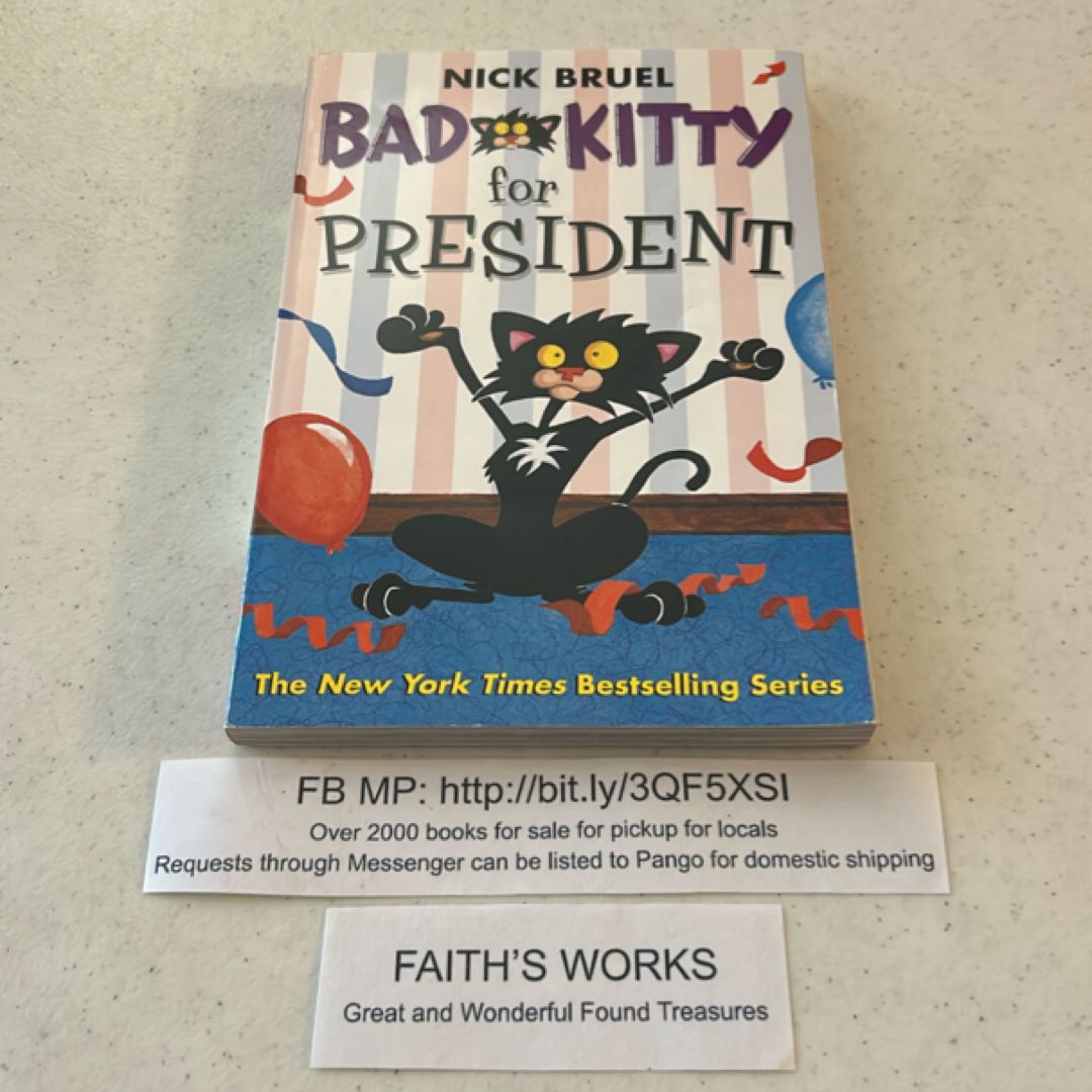 bad kitty for president: bad kitty series (book 6)